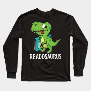 Readosaurus - book and dinosaurs lovers Long Sleeve T-Shirt